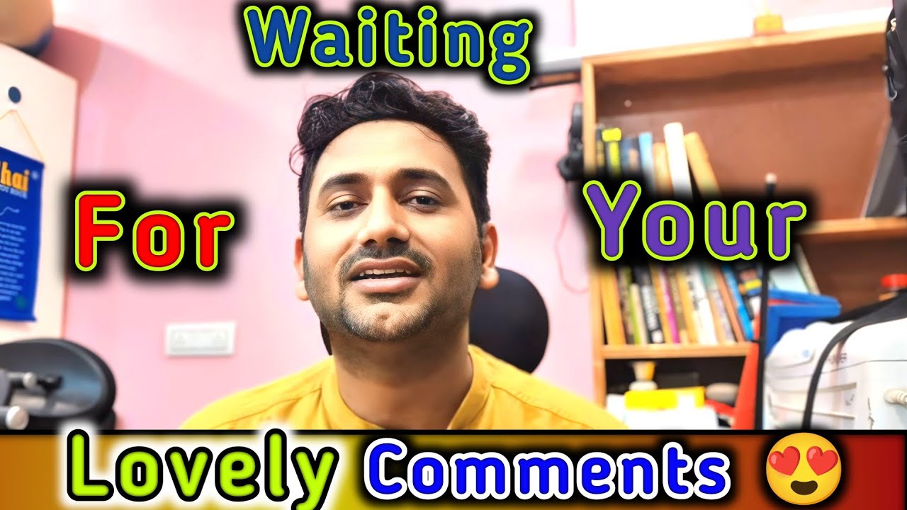 Waiting For Your Lovely Comments l Comments l answering comments l ...