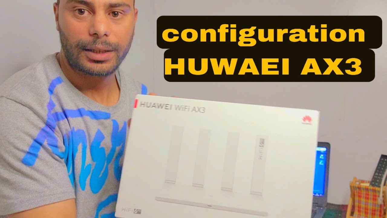 configuration HUAWEI AX3 avec cable RG 45 شرح مبسط