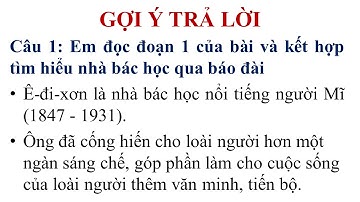 Tập đọc Lớp 3 - Tuần 22 - Bài: Nhà Bác học và bà cụ