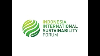 Indonesia International Sustainability Forum (ISF) 2025