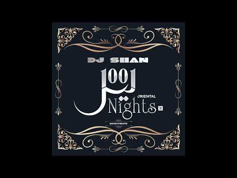 1001 NIGHTS(partIII) by DJ SHAN