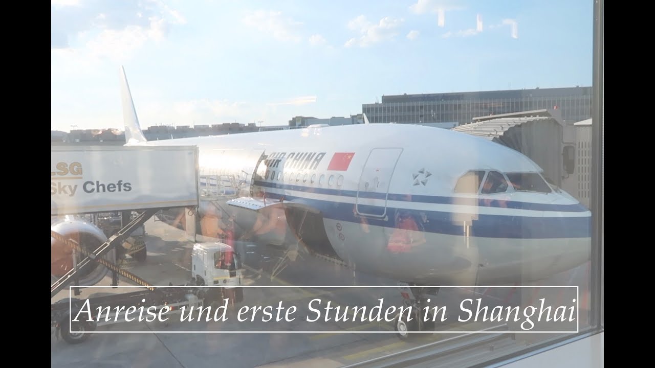 ShanghaiVlog#1 Anreise