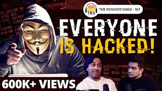 Your Phones/Computers Are Hacked  Saket Modi On Cyber Crime | The Ranveer Show 167