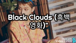 NCT 127 - BLACK CLOUDS (EASY LYRICS)