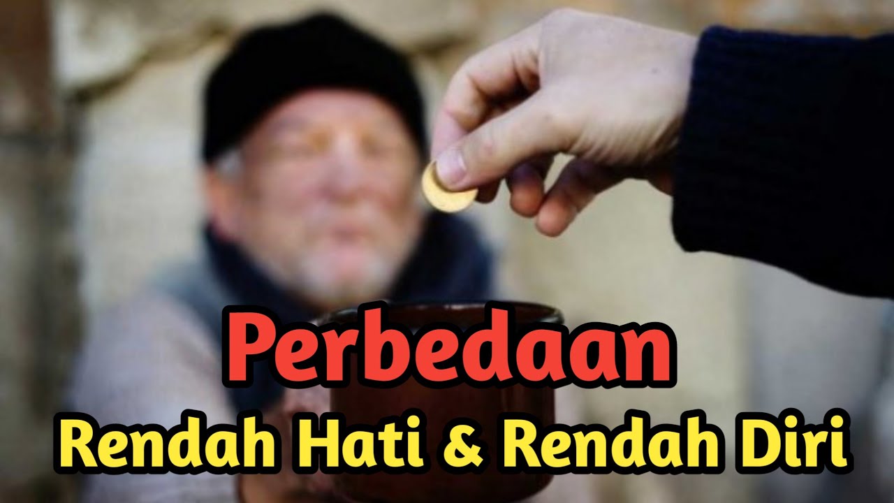 Perbedaan Sikap Rendah Hati & Rendah Diri || Hubungan Sosial - YouTube