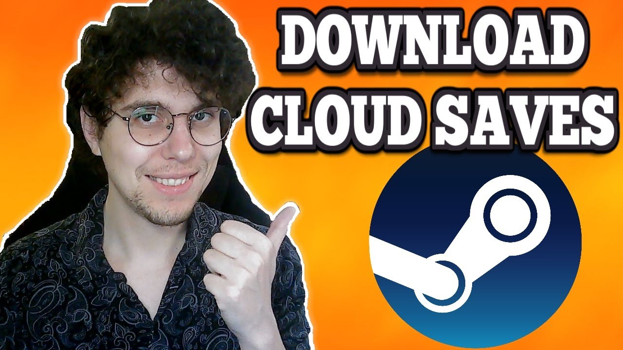 How To Download Cloud Saves On Steam LINK - YouTube
