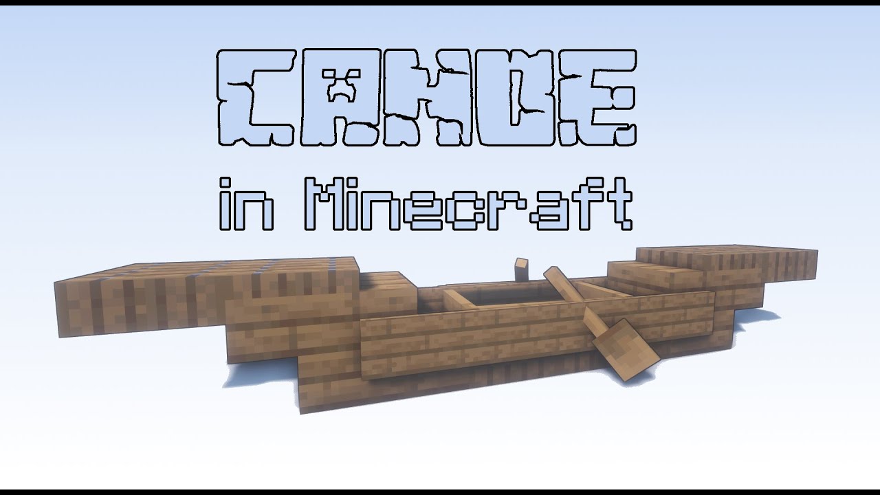 Canoe in Minecraft - YouTube