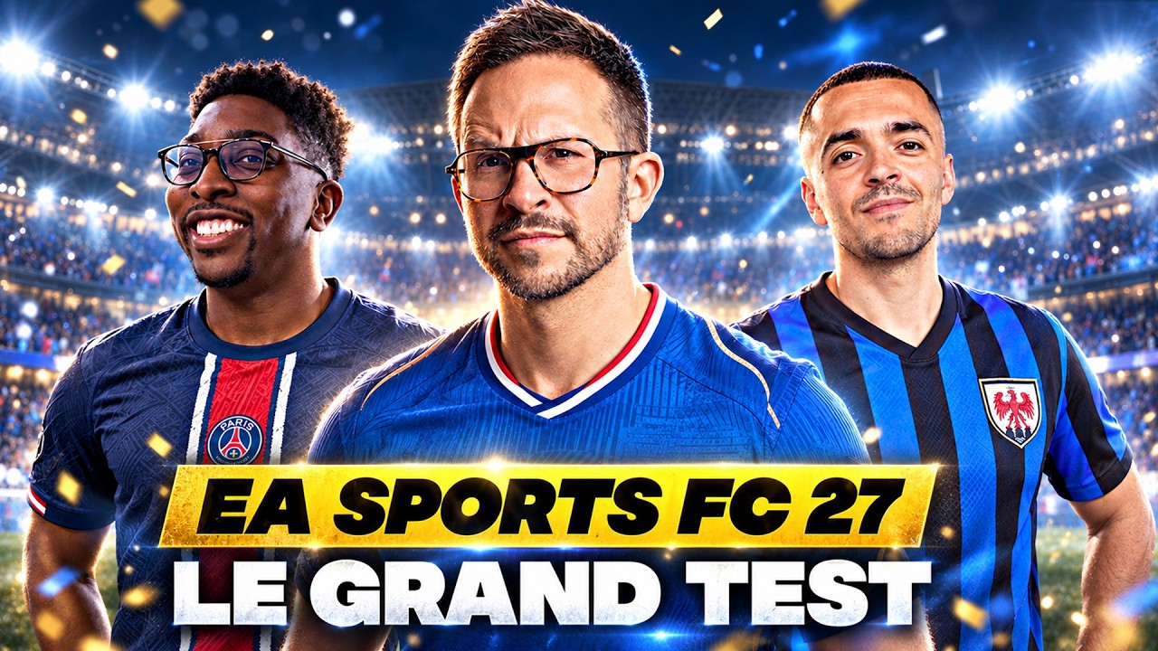 EA SPORTS FC 27 TEST ⚽ BALLON D'OR ou PLOMB ?! Feat Monsieur Quinton et Nanix