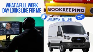 What a full work day looks like for me, what you don't see | cargo van business