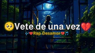 🥺💔Vete de una vez💔😢Rap Triste 2024 || Gemits ft EL NC RAP || Prod by: @ZamplerBeatzOficial