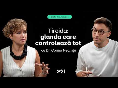 Totul despre tiroidă | BOABE DE CUNOAȘTERE | cu Dr. Corina Neamțu
