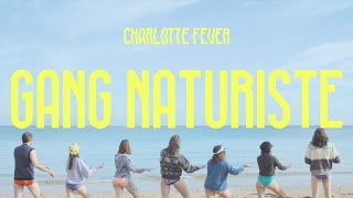 Charlotte Fever - Gang Naturiste