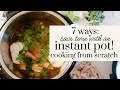 7 Ways to Save Time Cooking from Scratch | Instant Pot Recipes | Becca Bristow MA, RD