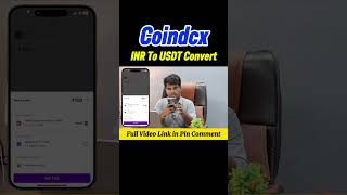 Coindcx inr to usdt convert | Coindcx Me Inr ko usdt kaise kare | Coindcx udst Deposit process