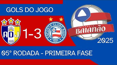 ADJ JEQUIÉ 1X3 BAHIA , CAMPEONATO BAIANO 2025