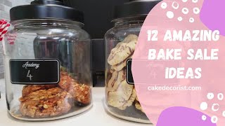 12 Amazing Bake Sale Ideas