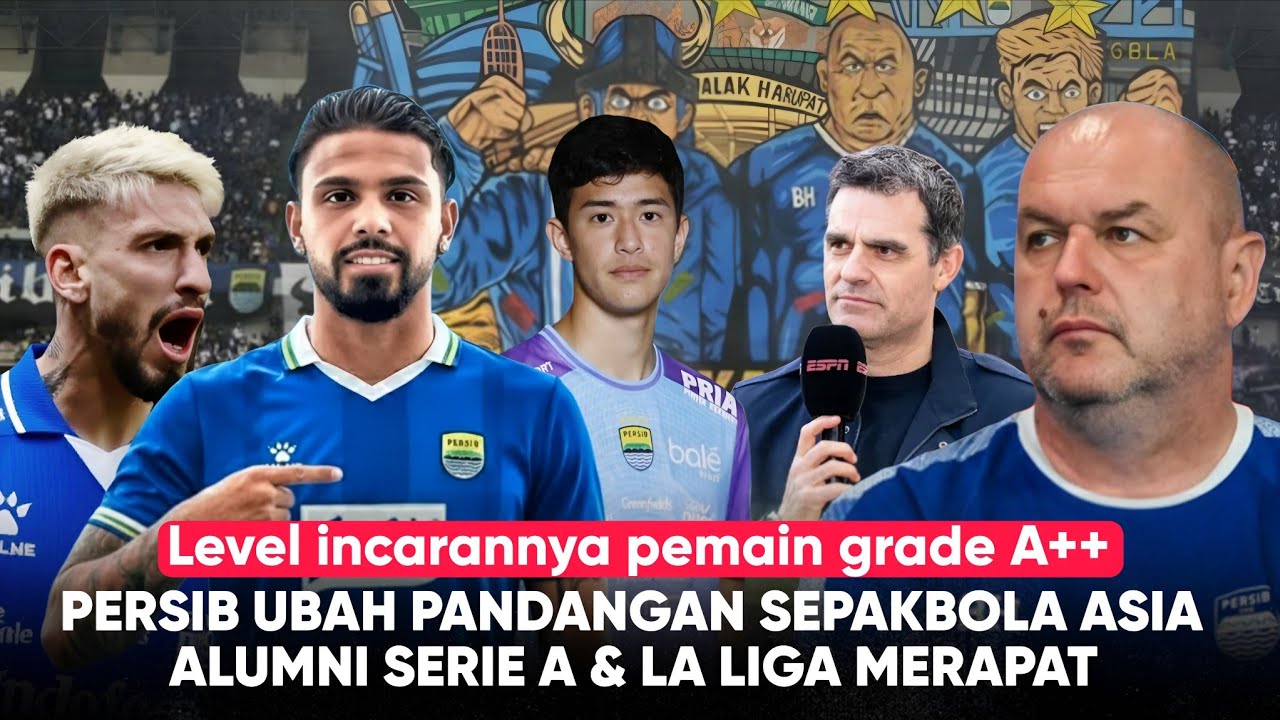 Persib Viral di Spanyol, Eks La Liga & Serie A Ingin Join ‘Atmosfer GBLA Mendunia” Transfer Persib