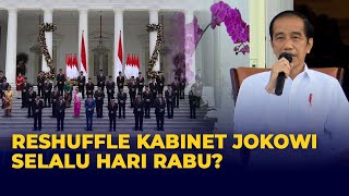 Download lagu Reshuffle Kabinet Jokowi Selalu Hari Rabu?