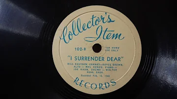 78RPM Wild Bill Davison, Boyce Brown, Mel Henke ‎– On a Blues Kick, I Surrender Dear 1940 Collector'