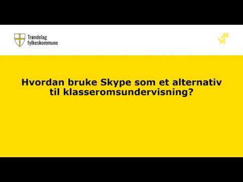 Hvordan bruke Skype som alternativ til klasseromsundervisning