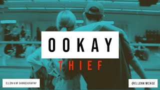 Thief - OOKAY | Ellen Kim Choreography