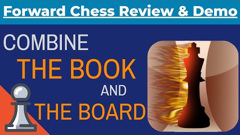 This is the BEST Way to Read Chess Books! Forward Chess Web App Review
