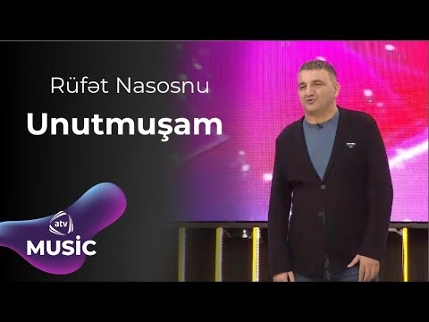 Rüfət Nasosnu - Unutmuşam