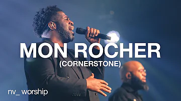 Mon Rocher (Cornerstone) | NV Worship avec Jean Jean