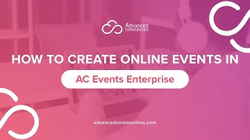 Salesforce Event Management with AC Events Enterprise: Creating Online Events
