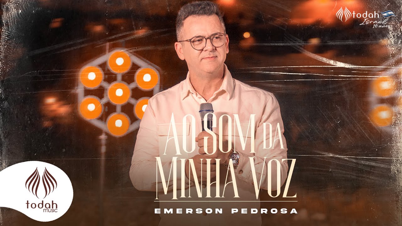 Ao Som da Minha Voz
– Emerson Pedrosa