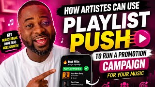 HOW TO GET YOUR MUSIC ON PLAYLIST | DO THIS TO GER MILLIONS OF STREAMS USING PLAYLIST PUSH 