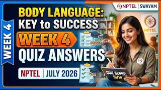 Body Language: Key To Professional Success Week 4 Quiz Assignment Answers | NPTEL July 2026