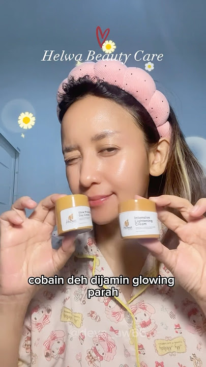 Helwa emang praktis skincare no ribet #helwa #helwabeautycare #helwabeautycare #helwakrimlama