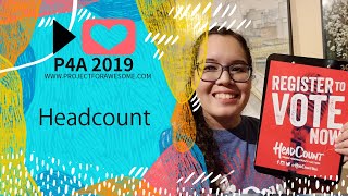 Register Voters with Headcount | Project for Awesome 2019