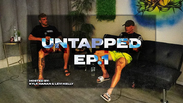 Untapped Podcast - EP. 1 (with Kyle Hanan & Levi K...