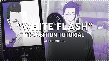 White flash transition tutorial [alight motion] #anime #alightmotion #tutorial
