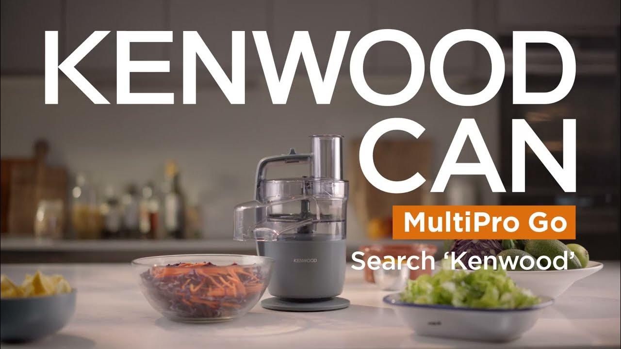 Kenwood MultiPro Go A game changing food processor 