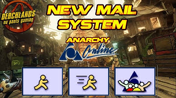 Borderlands 3 New Mail System, Anarchy Online