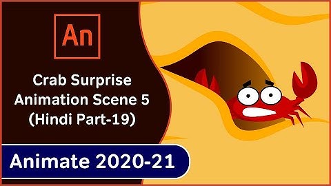 Crab Funny Smile Animation Scene 5 Part 19 | How to Make Animated Videos | Adobe Animate CC In Hindi