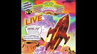 Hawkwind - The Weird Tapes, Vol. 6: Live 1970 - 73 - FULL ALBUM