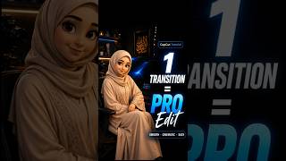 1 Transition = PRO Edit 🔥 #capcut#capcuttutorial#videoediting#editingtutorial#cinematicedit
