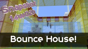 Minecraft - 1.8 Snapshot: 14w02b Bounce House! (New blocks and Slime/door Changes)