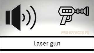 Laser Gun - Sound effect