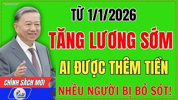 Gấp: 1/1/2026 – Tăng Lương Sớm! Ai Được Thêm Tiền – Vì Sao Nhiều Người Không Có