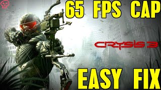 Crysis 3 65 FPS Cap Easy Fix Guide!!!