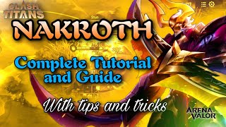 Nakroth Complete Tutorial and Guide | Clash of Titans | CoT| With Advanced Tips and Tricks screenshot 5