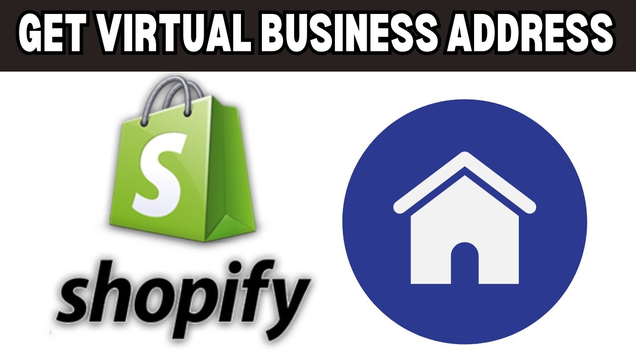 How To Get A Virtual Business Address For Shopify (2025) - YouTube