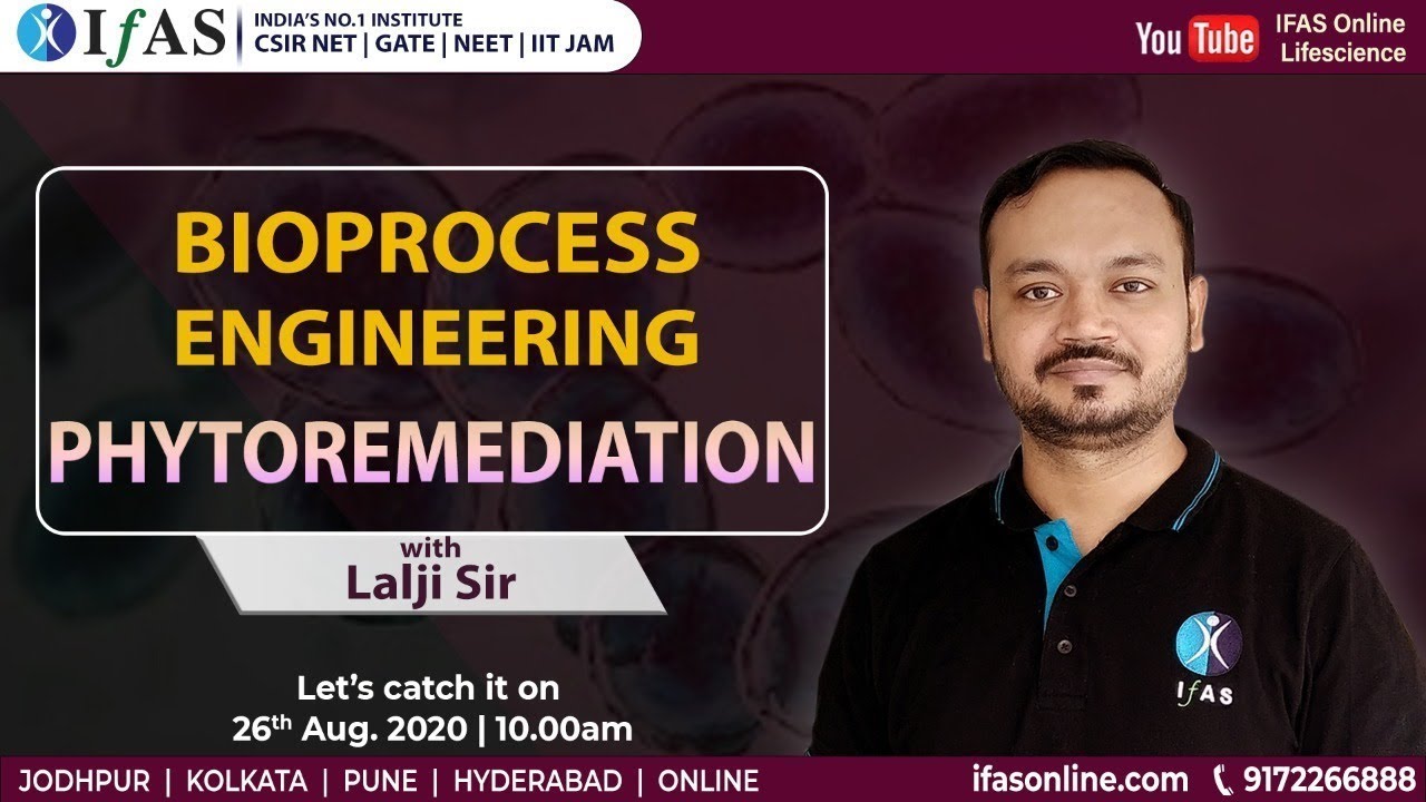 Bioprocess Engineering: Phytoremediation