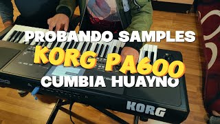 Probando Samples Korg Pa600 Cumbia Huayno