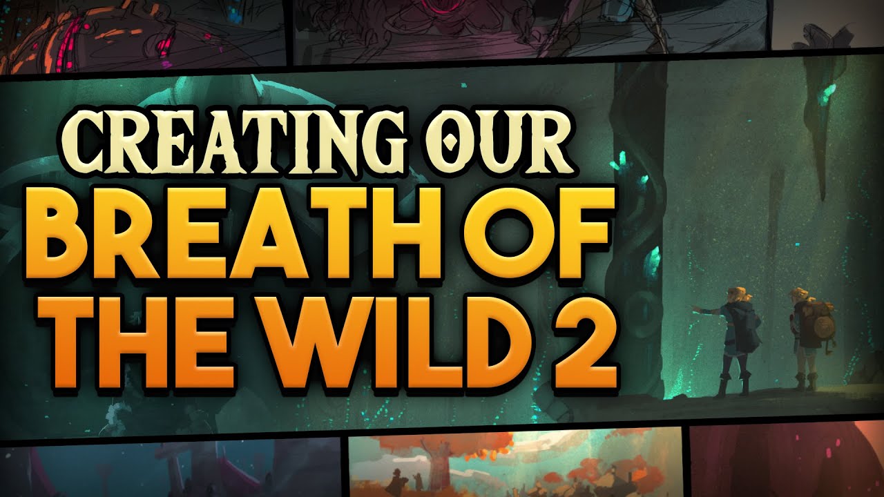 Creating Our Breath of the Wild 2 - Ft. NintendoBlackCrisis